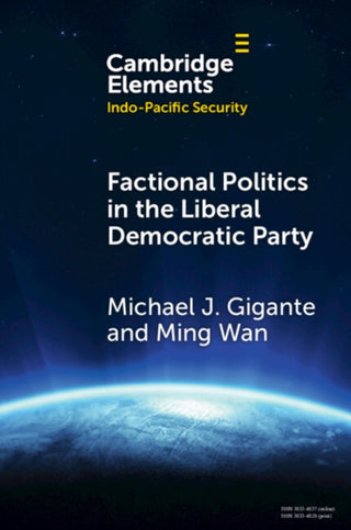 Supplemental image for 9781009609005 - Factional Politics in the Liberal Democratic Party