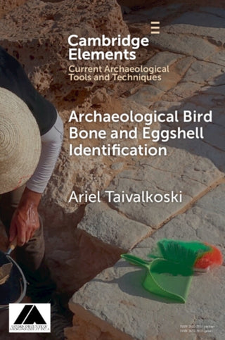 Cover image for 9781009610452 - Archaeological Bird Bone and Eggshell Identification