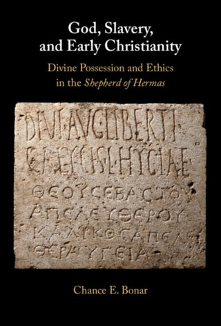 Cover image for 9781009610629 - God, Slavery and Early Christianity