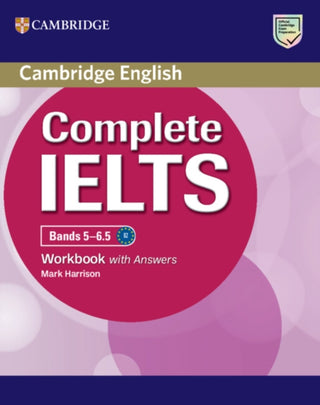 Cover image for 9781009672184 - Complete IELTS Bands 5-6.5 Workbook with Answers