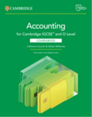 Cover image for 9781009814492 - Cambridge IGCSE™ and O Level Accounting Coursebook with Digital Access (2 Years)