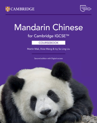 Cover image for 9781009826341 - Mandarin Chinese for Cambridge IGCSE™ Coursebook with Digital Access (2 Years)