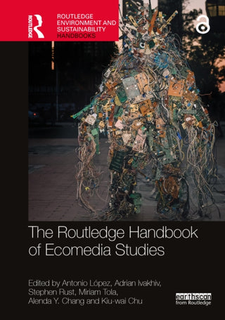 Cover image for 9781032009445 - The Routledge Handbook of Ecomedia Studies