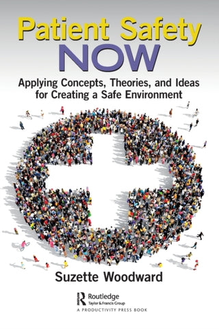 Cover image for 9781032018324 - Patient Safety Now