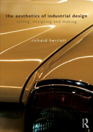 Cover image for 9781032024189 - The Aesthetics of Industrial Design