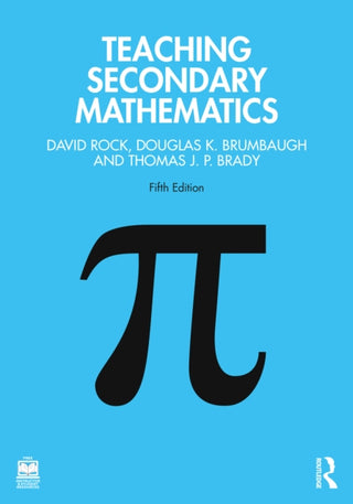 Cover image for 9781032028439 - Teaching Secondary Mathematics
