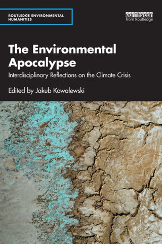 Supplemental image for 9781032038063 - The Environmental Apocalypse
