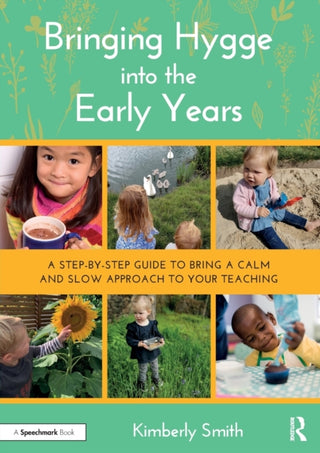 Cover image for 9781032039619 - Bringing Hygge into the Early Years