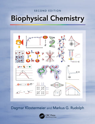 Cover image for 9781032060835 - Biophysical Chemistry