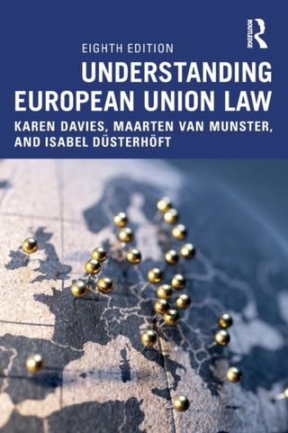 Cover image for 9781032071374 - Understanding European Union Law