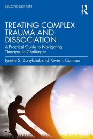 Cover image for 9781032108711 - Treating Complex Trauma and Dissociation