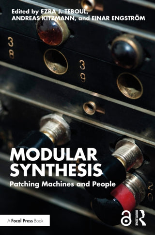 Cover image for 9781032113463 - Modular Synthesis