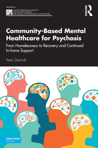 Cover image for 9781032114637 - Community-Based Mental Healthcare for Psychosis