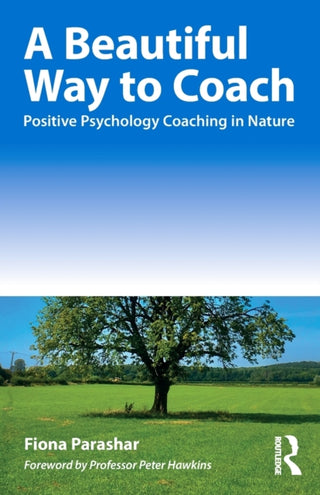 Cover image for 9781032116037 - A Beautiful Way to Coach