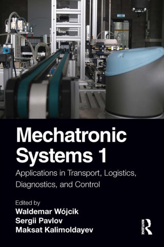 Cover image for 9781032123356 - Mechatronic Systems 1