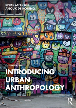 Cover image for 9781032125589 - Introducing Urban Anthropology