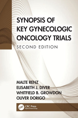 Cover image for 9781032135328 - Synopsis of Key Gynecologic Oncology Trials