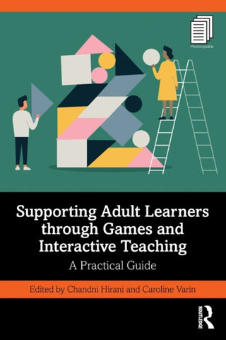 Supplemental image for 9781032136158 - Supporting Adult Learners through Games and Interactive Teaching