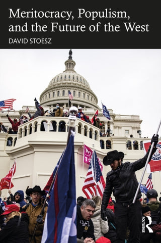 Cover image for 9781032146263 - Meritocracy, Populism, and the Future of Democracy