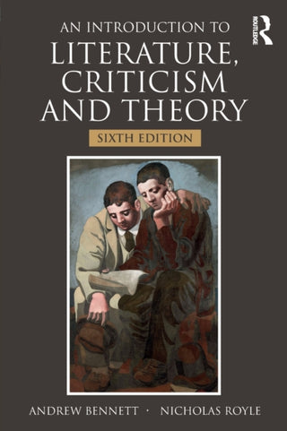 Cover image for 9781032158846 - An Introduction to Literature, Criticism and Theory