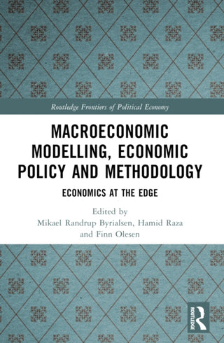 Cover image for 9781032182131 - Macroeconomic Modelling, Economic Policy and Methodology