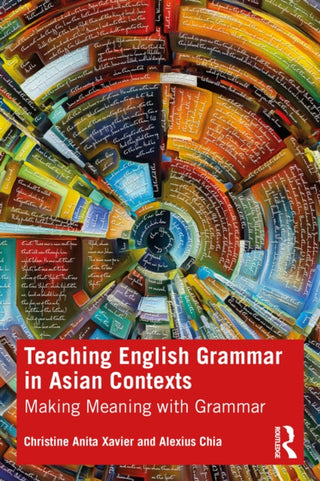 Cover image for 9781032187327 - Teaching English Grammar in Asian Contexts