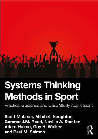 Cover image for 9781032194974 - Systems Thinking Methods in Sport