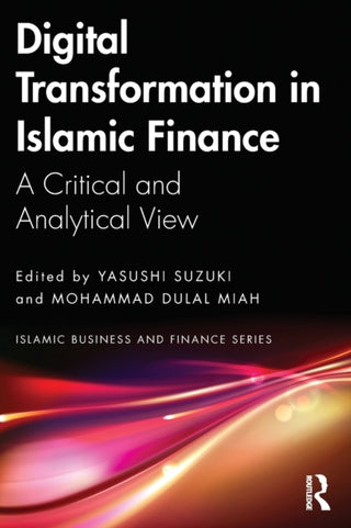 Cover image for 9781032200934 - Digital Transformation in Islamic Finance