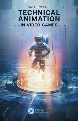 Supplemental image for 9781032203270 - Technical Animation in Video Games