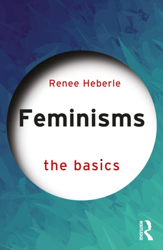 Supplemental image for 9781032206813 - Feminisms