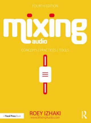 Cover image for 9781032219448 - Mixing Audio