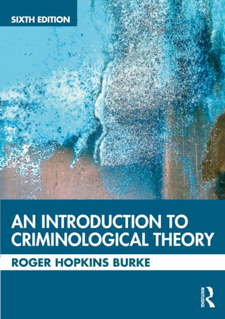 Supplemental image for 9781032222318 - An Introduction to Criminological Theory