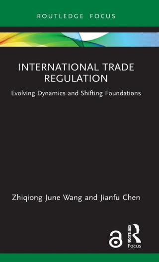 Supplemental image for 9781032230528 - International Trade Regulation