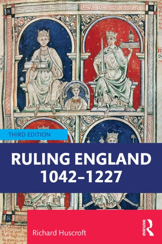 Cover image for 9781032232102 - Ruling England 1042-1227