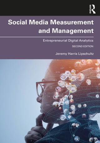 Cover image for 9781032247861 - Social Media Measurement and Management