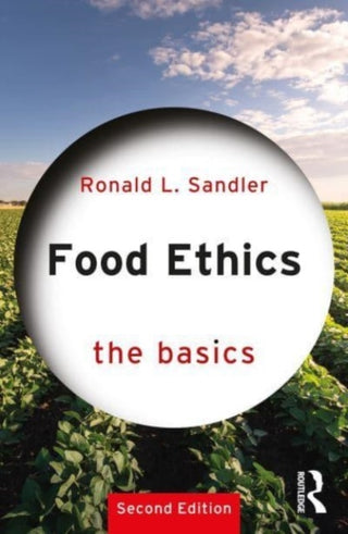 Cover image for 9781032258171 - Food Ethics: The Basics