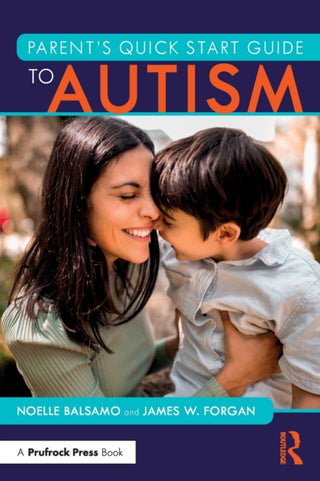 Supplemental image for 9781032259826 - Parent's Quick Start Guide to Autism