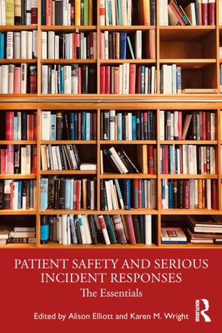 Cover image for 9781032260426 - Patient Safety and Serious Incident Responses