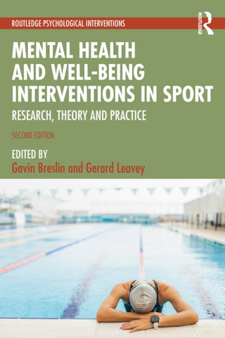 Cover image for 9781032271101 - Mental Health and Well-being Interventions in Sport