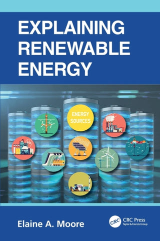 Cover image for 9781032275758 - Explaining Renewable Energy