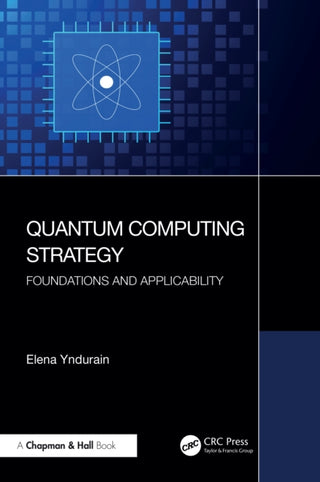 Cover image for 9781032275826 - Quantum Computing Strategy