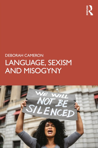 Cover image for 9781032277936 - Language, Sexism and Misogyny
