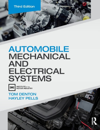 Cover image for 9781032289083 - Automobile Mechanical and Electrical Systems