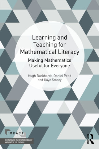 Supplemental image for 9781032301174 - Learning and Teaching for Mathematical Literacy