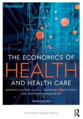 Cover image for 9781032311654 - The Economics of Health and Health Care
