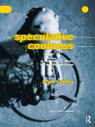 Cover image for 9781032318868 - Speculative Coolness