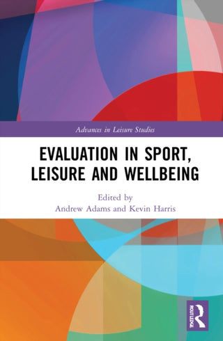 Cover image for 9781032322629 - Evaluation in Sport and Leisure