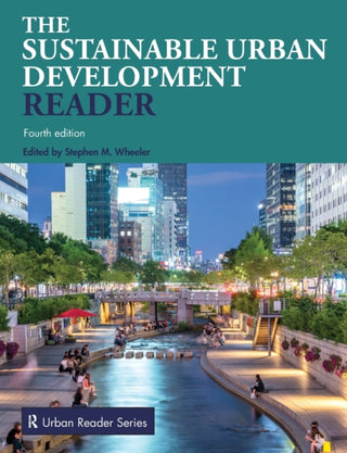 Cover image for 9781032331935 - The Sustainable Urban Development Reader