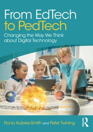 Cover image for 9781032343495 - From EdTech to PedTech