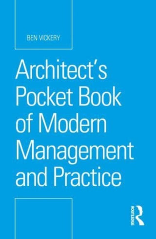 Cover image for 9781032355276 - Architect’s Pocket Book of Modern Management and Practice